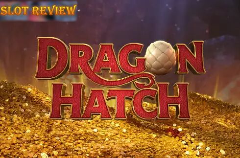 Dragon Hatch Slot Review